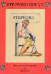  Stepford Bound